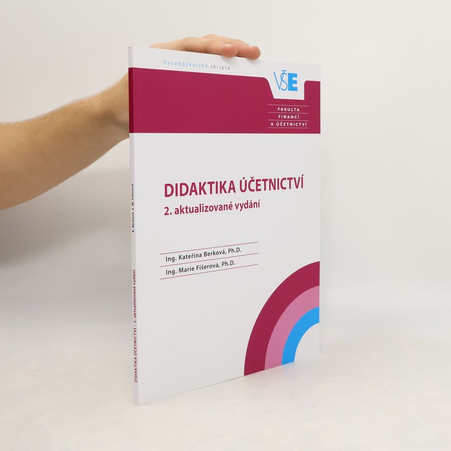 Kateřina Berková Didaktika účetnictví