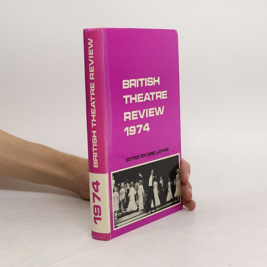Eric Johns British Theatre Review 1974
