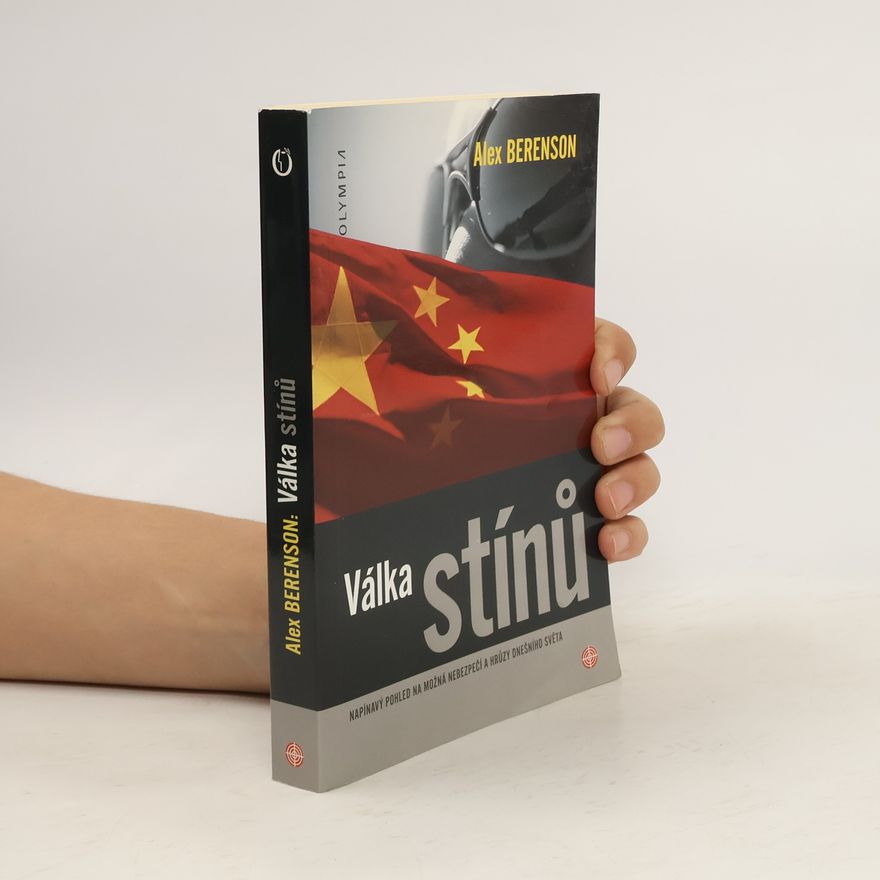 Alex Berenson Válka stínů