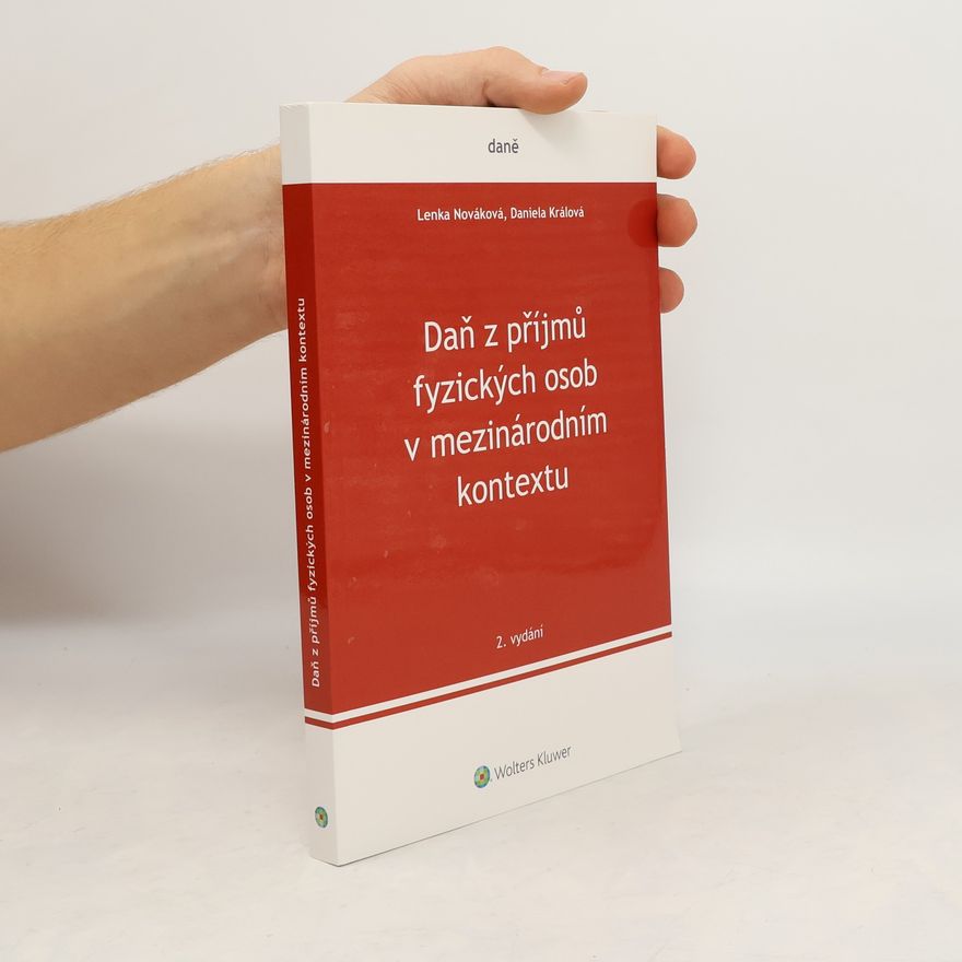 Daniela Králová Daň z příjmů fyzických osob v mezinárodním kontextu