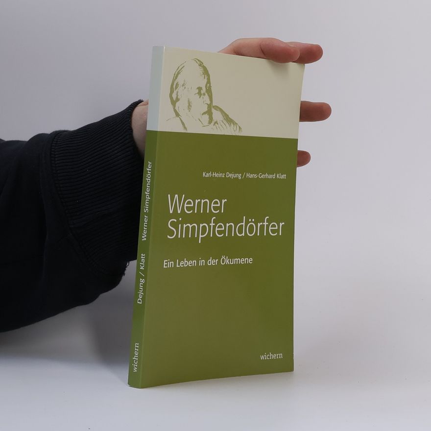 Karl-Heinz Dejung Werner Simpfendörfer