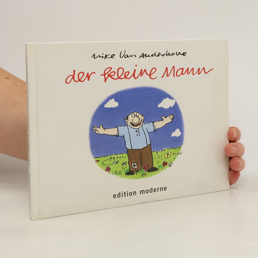 Mike van Audenhove Der kleine Mann