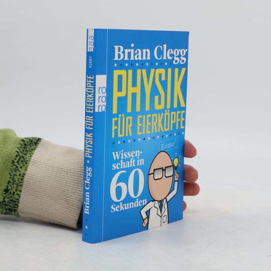 Brian Clegg Physik für Eierköpfe