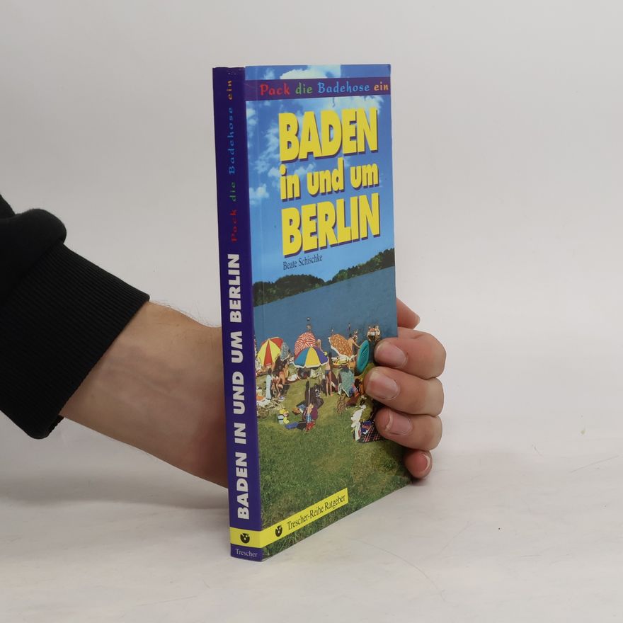 Beate Schischke Baden in und um Berlin