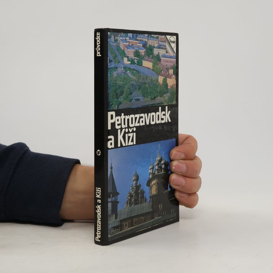 Jurij Karminskij Petrozavodsk a Kiži. Průvodce