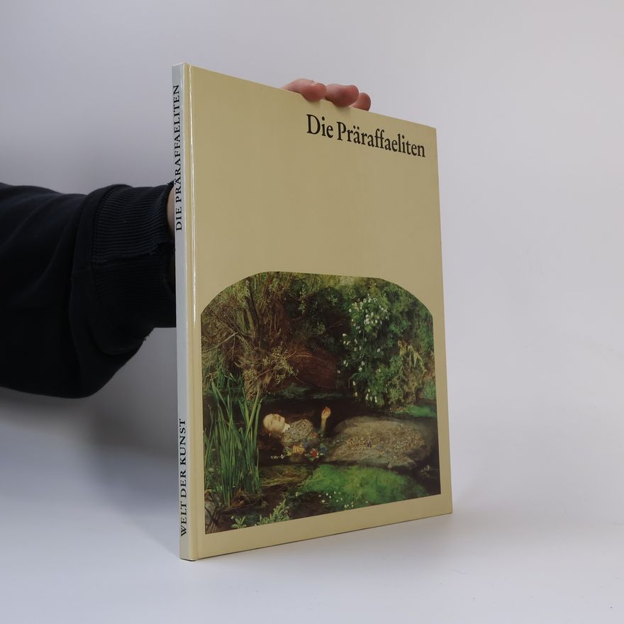 Peter Betthausen Die Präraffaeliten