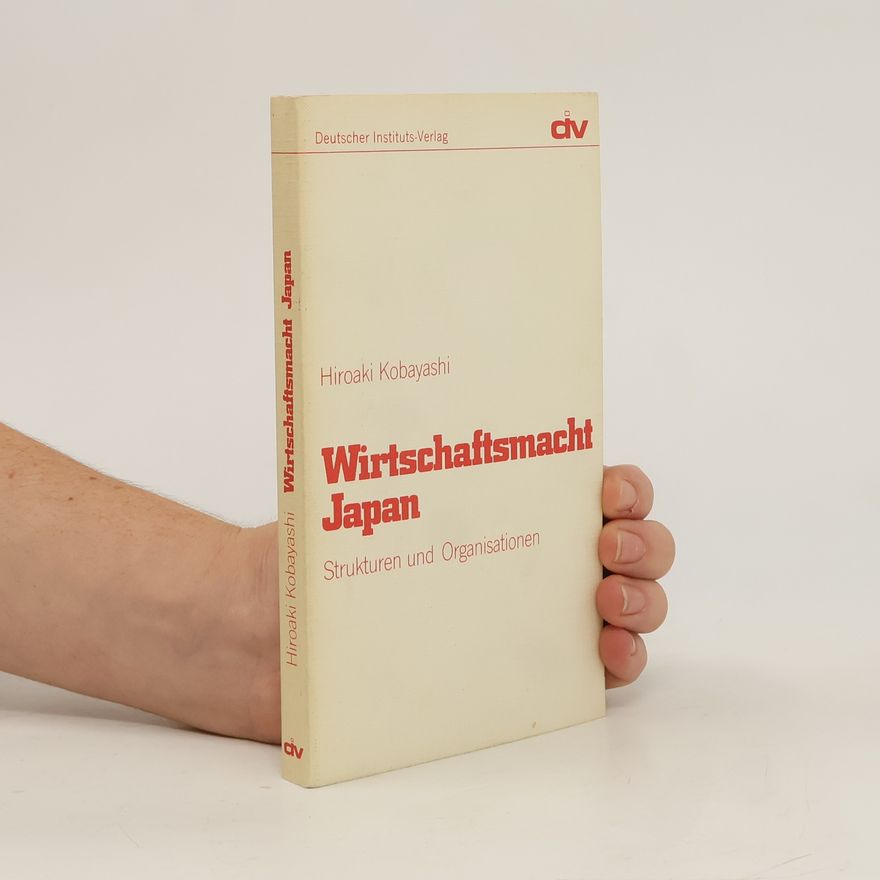 Hiroaki Kobayashi Wirtschaftsmacht Japan