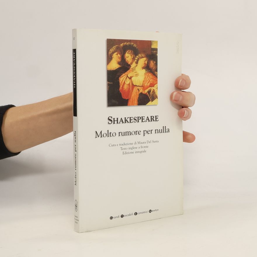 William Shakespeare Molto rumore per nulla