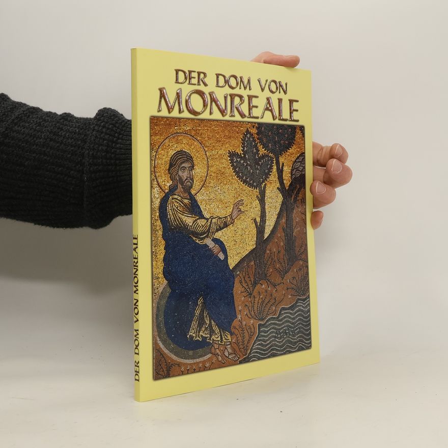 Sandro Chierichetti Der Dom von Monreale