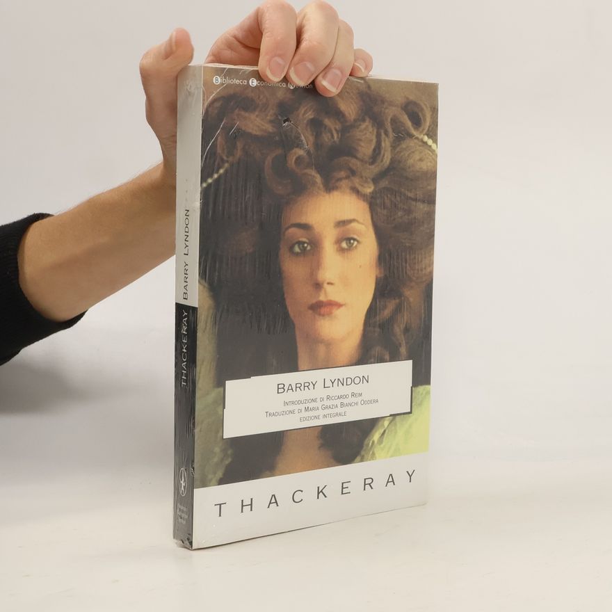 William Makepeace Thackeray Barry Lyndon