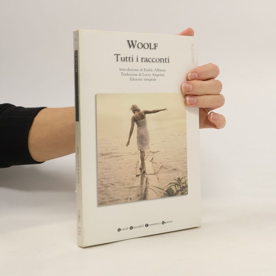 Virginia Woolf Tutti i racconti. Ediz. integrale