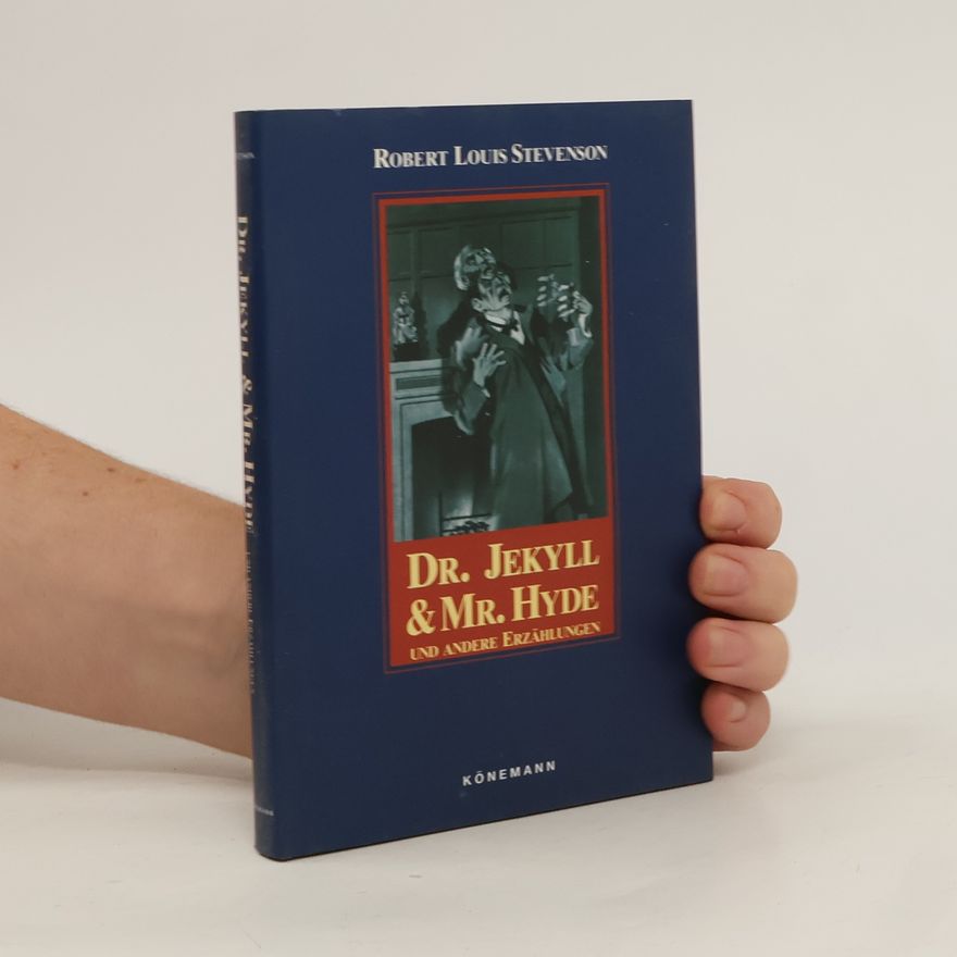 Robert Louis Stevenson Dr. Jekyll und Mr. Hyde und andere Erzählungen