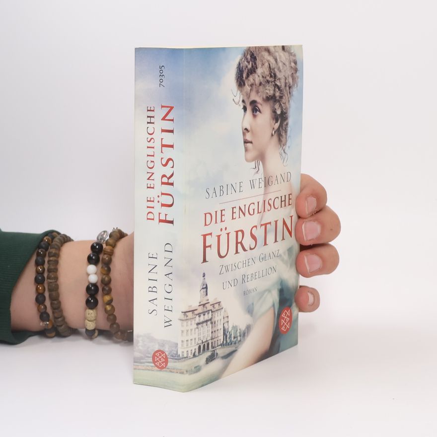 Sabine Weigand Die englische Fürstin