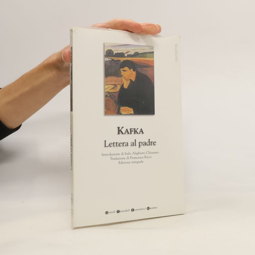 Franz Kafka Lettera al padre - Edizione integrale