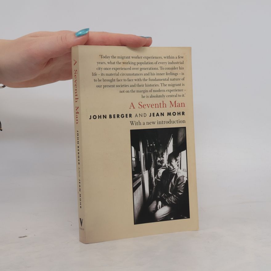 John Berger A Seventh Man