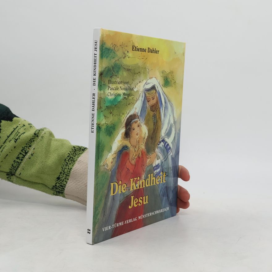 Étienne Dahler Die Kindheit Jesu