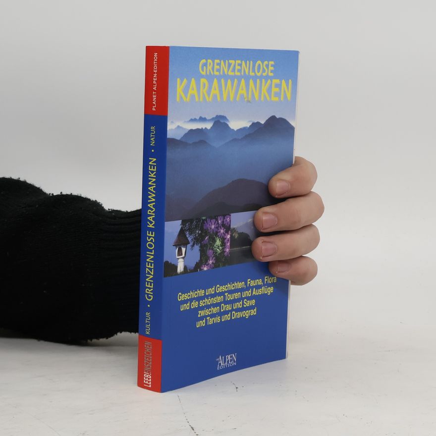 Gerhard Leeb Grenzenlose Karawanken