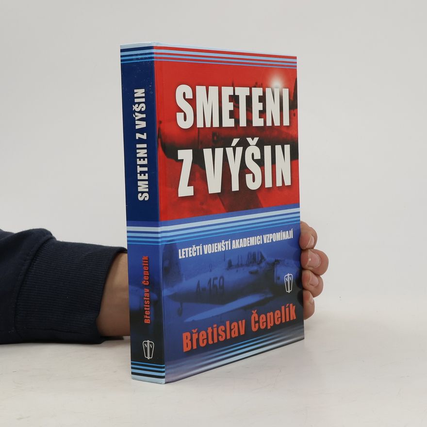 Břetislav Čepelík Smeteni z výšin