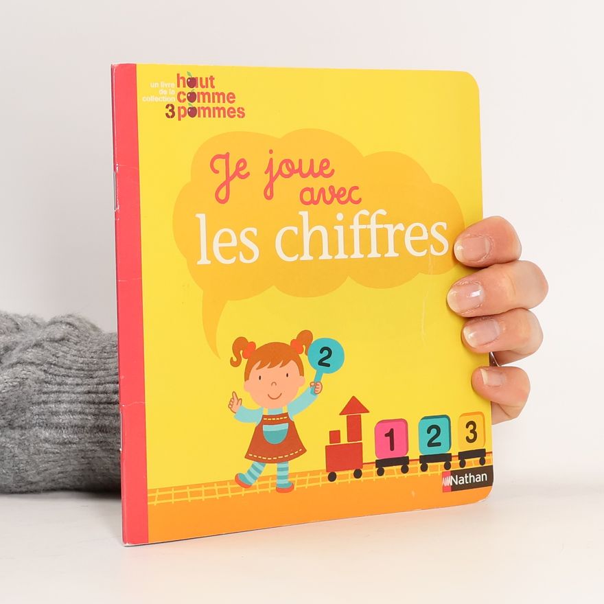 Autorenkollektiv Je joue avec les chiffres