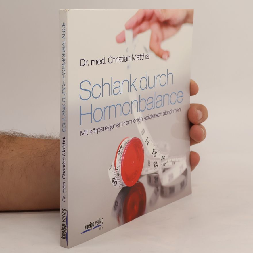 Christian Matthai Schlank durch Hormonbalance