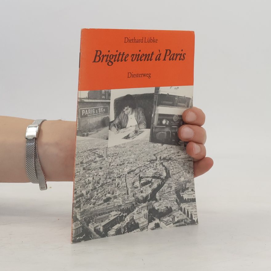 Diethard Lübke Brigitte vient à Paris