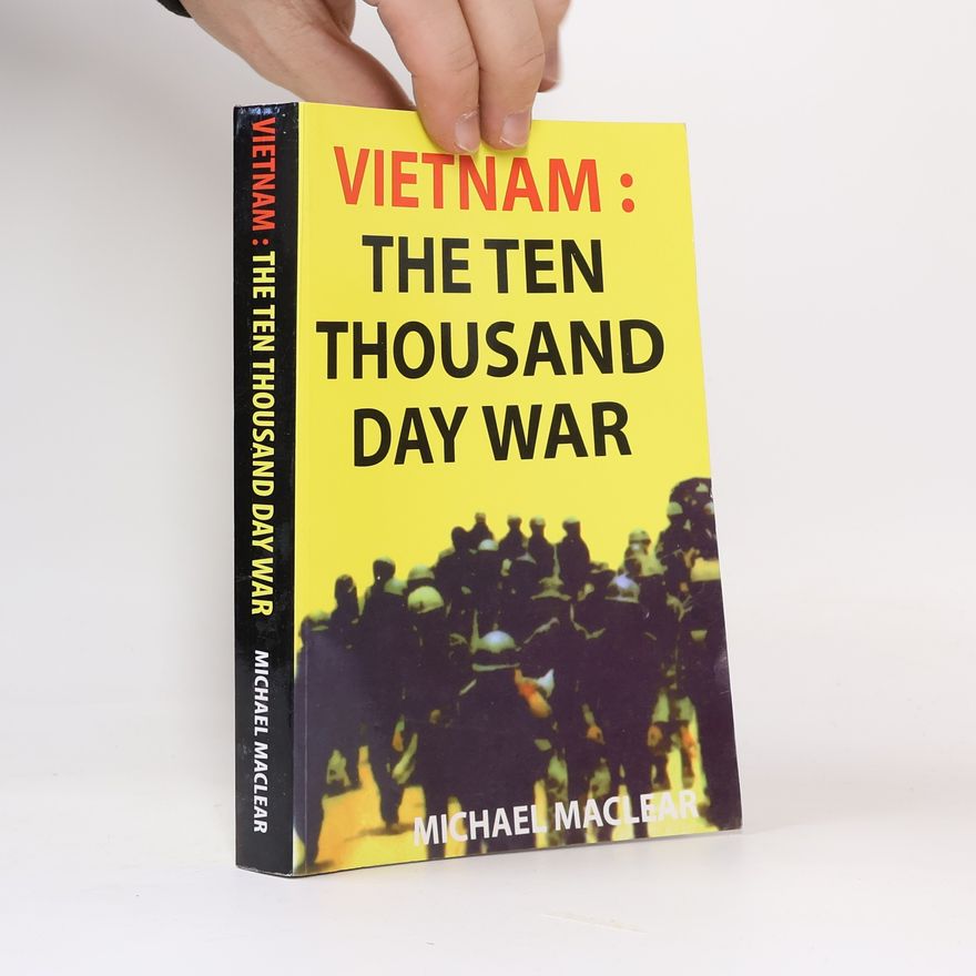 Michael Maclear Vietnam