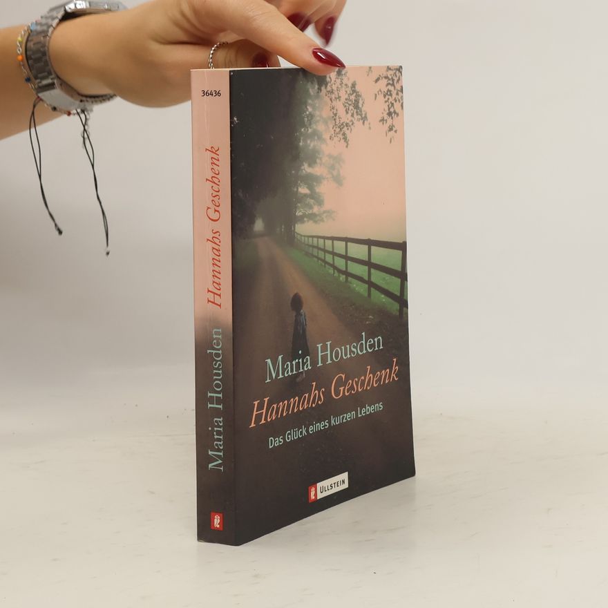 Maria Housden Hannahs Geschenk