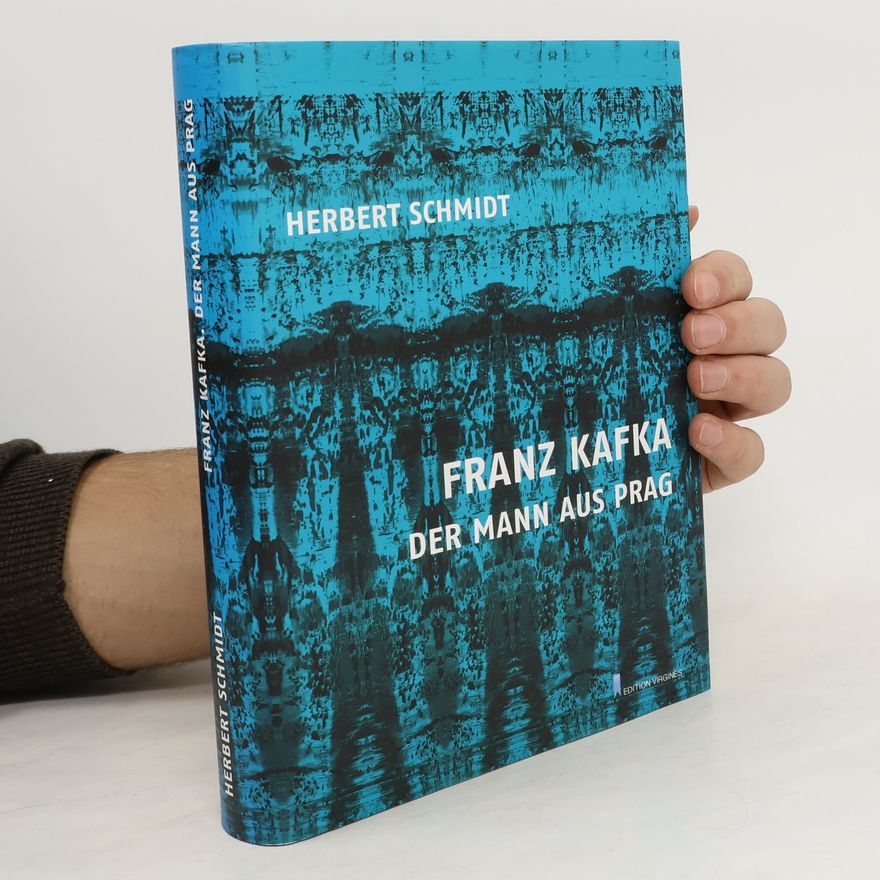 Herbert Schmidt Franz Kafka