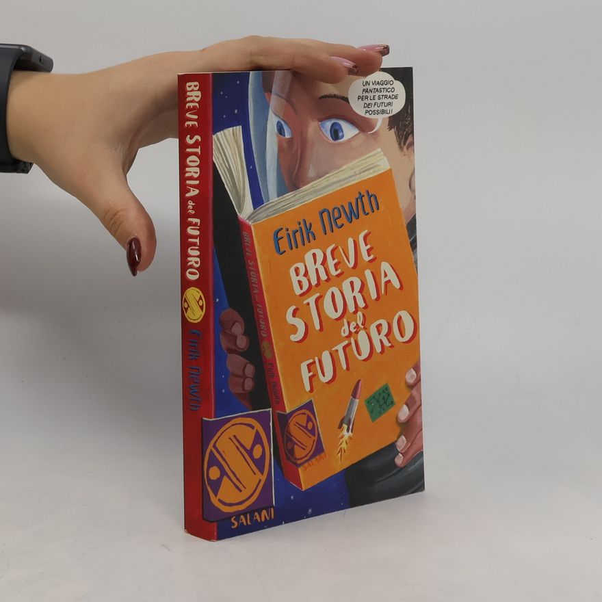 Eirik Newth Breve storia del futuro