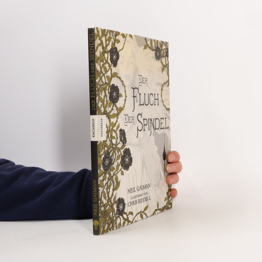 Neil Gaiman Der Fluch der Spindel