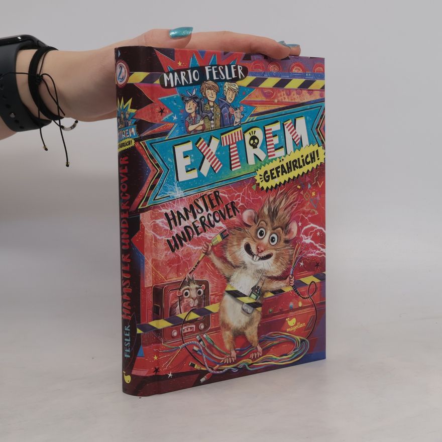 Mario Fesler Extrem gefährlich! Hamster undercover