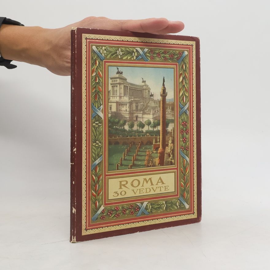 Collectif d'auteurs Roma 30 Vedute