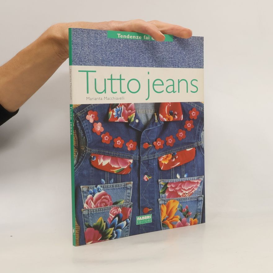 Mariarita Macchiavelli Tutto jeans