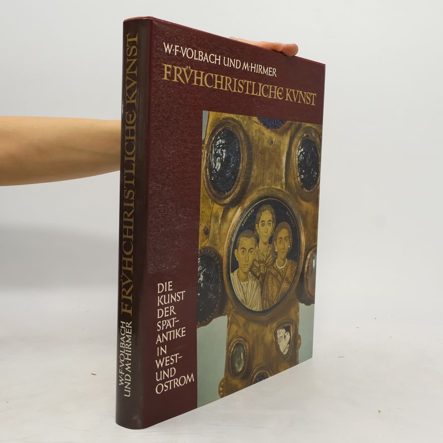 Max Hirmer Frühchristliche Kunst