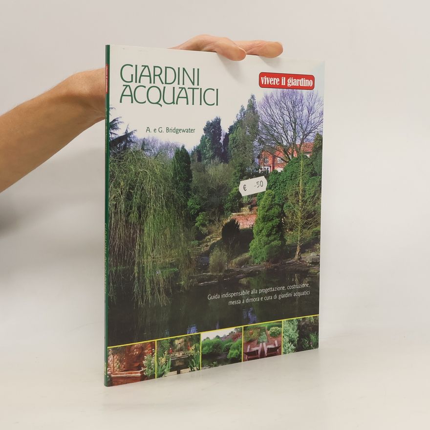 Alan Bridgewater Giardini acquatici