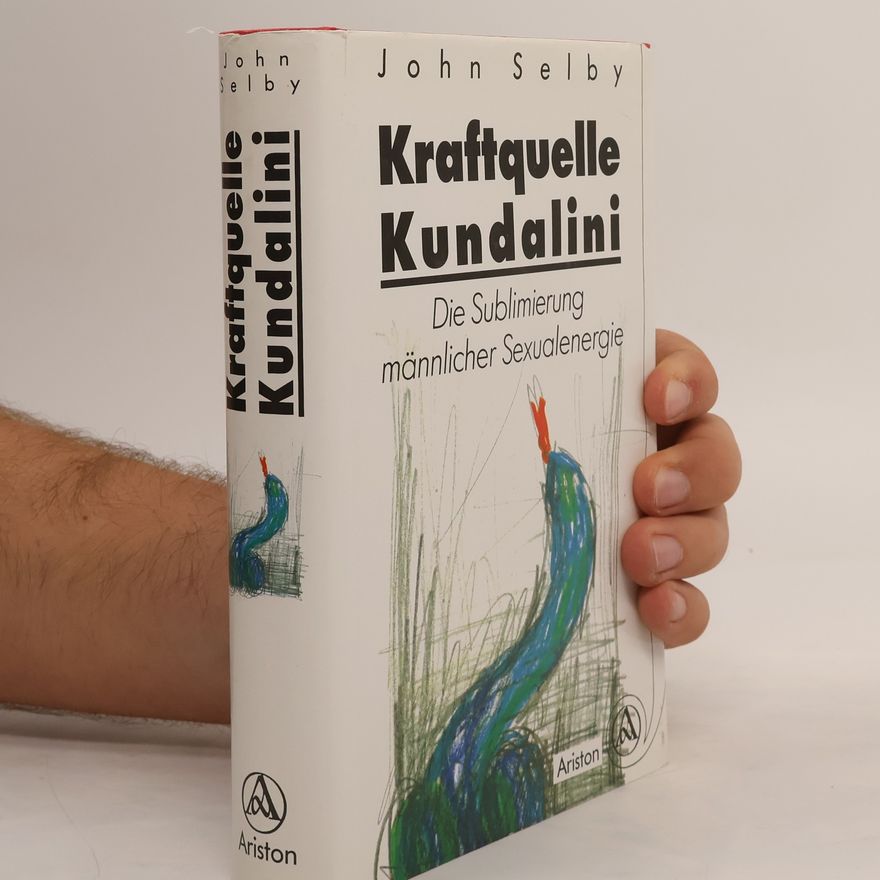 John Selby Kraftquelle Kundalini