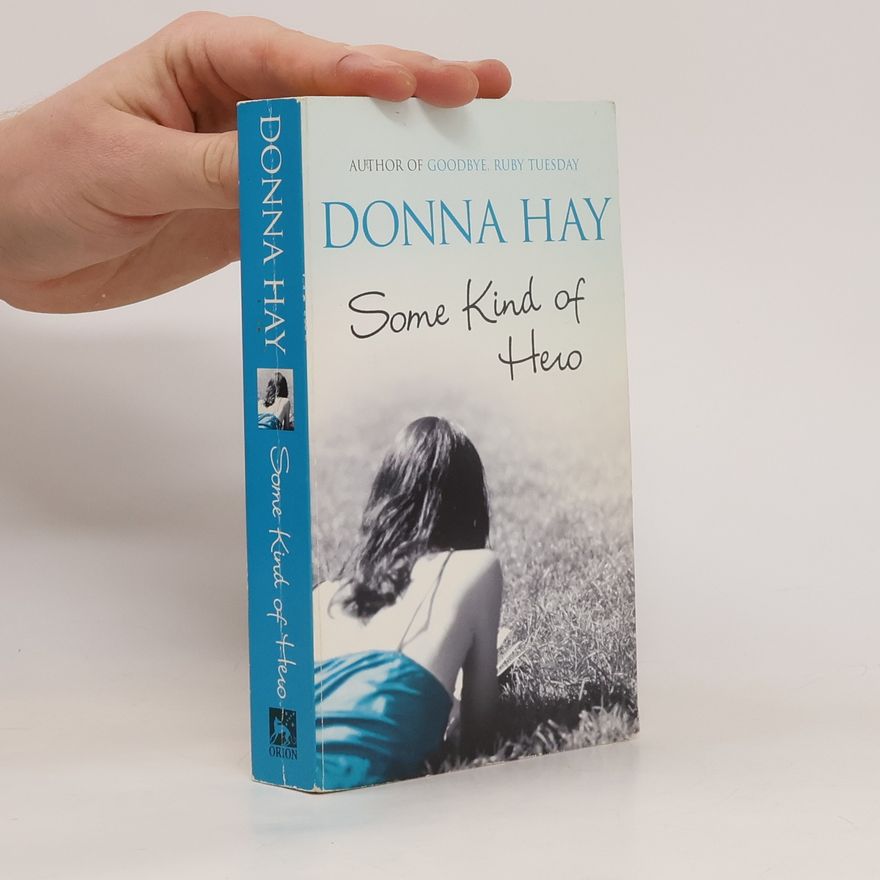 Donna Hay Some Kind of Hero