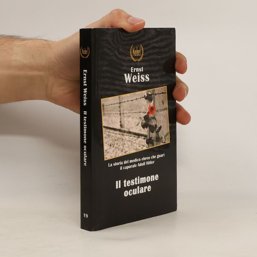 Ernst Weiß Il testimone oculare