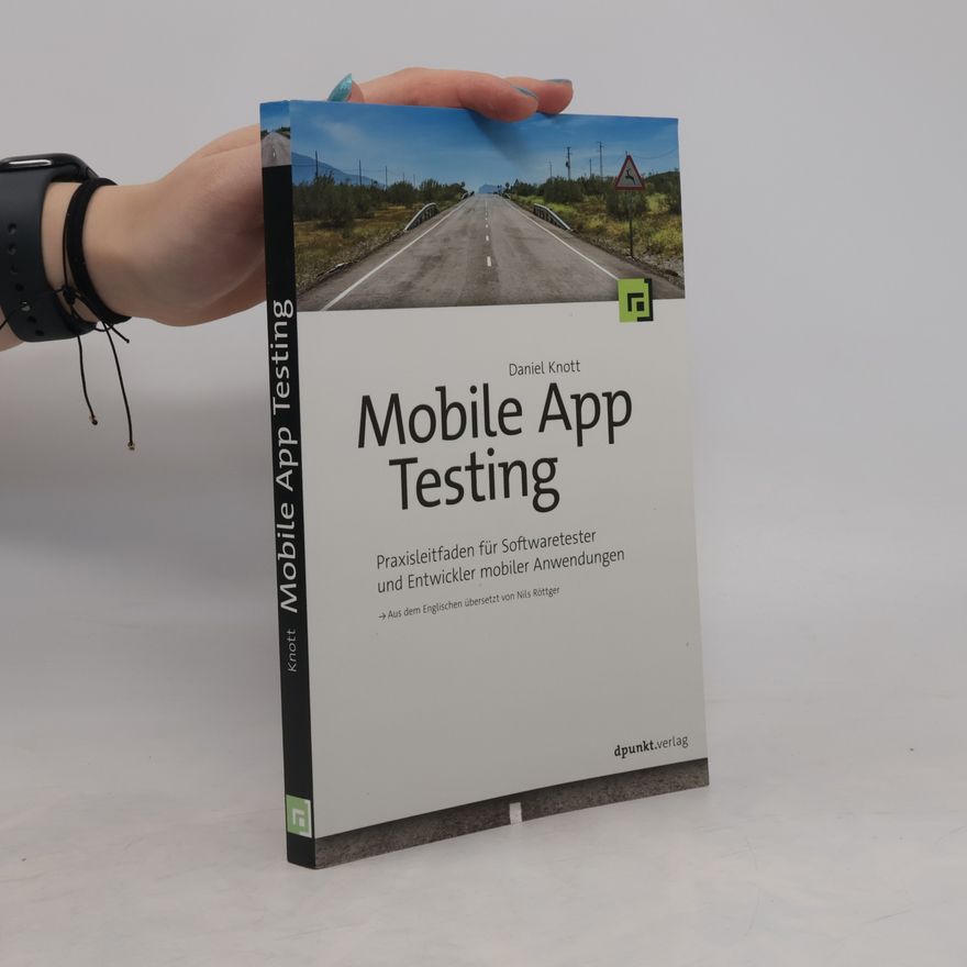Daniel Knott Mobile App Testing