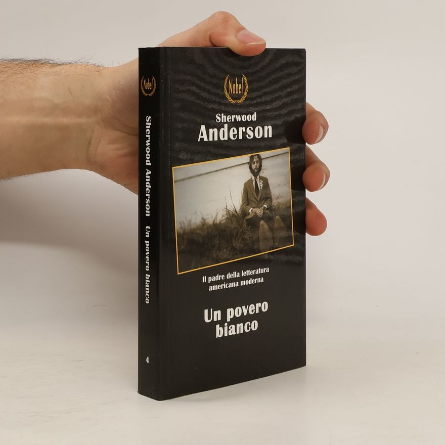 Sherwood Anderson Un povero bianco