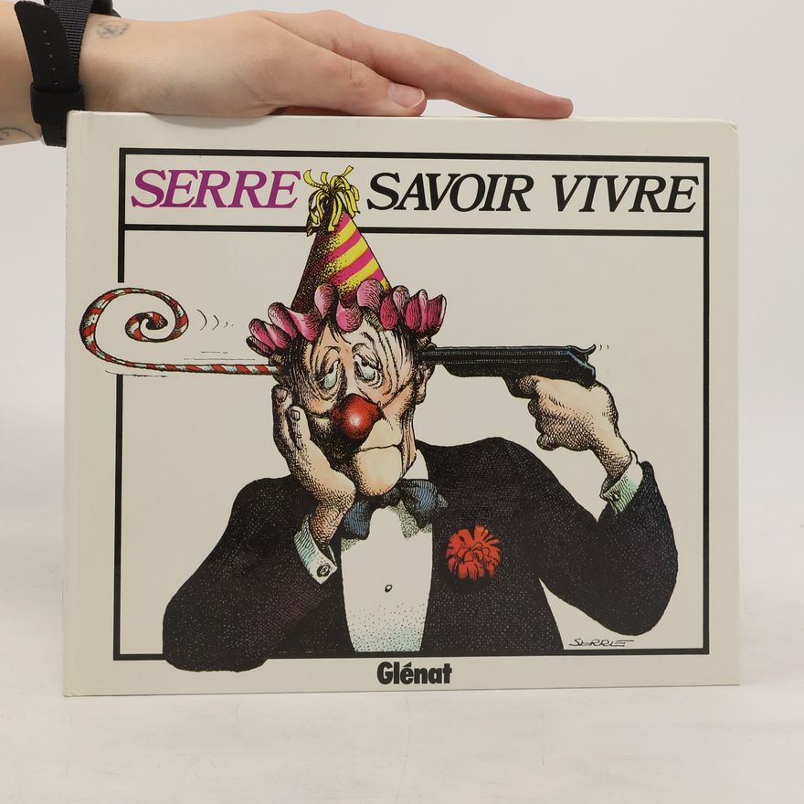 Claude Serre Savoir vivre