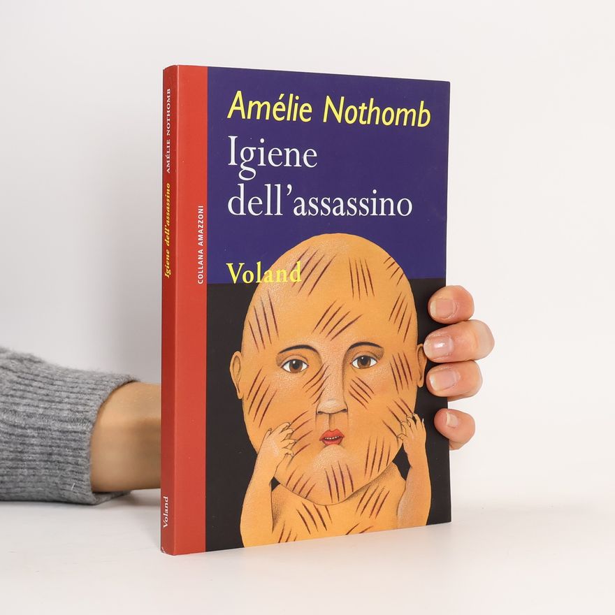 Amélie Nothomb Igiene dell'assassino