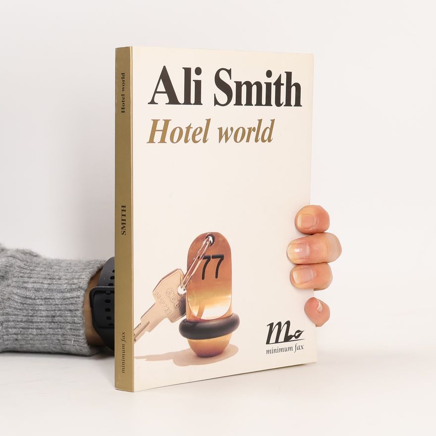 Ali Smith Hotel World
