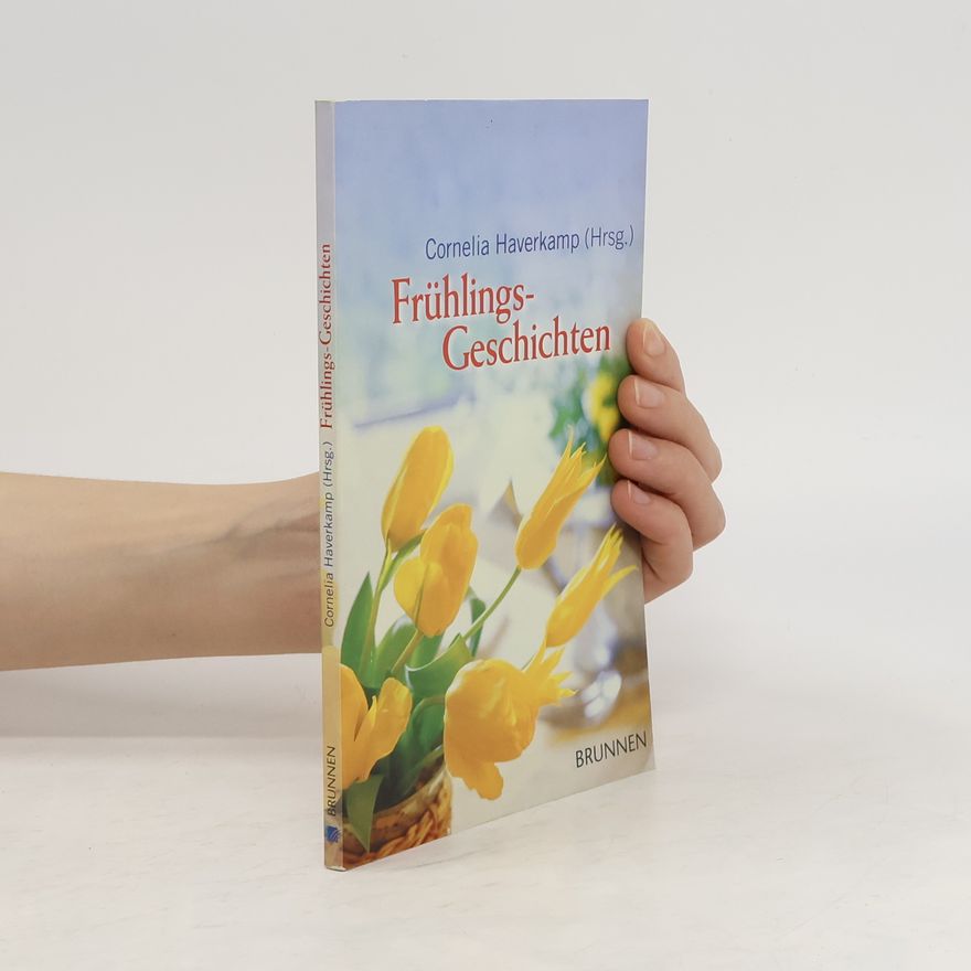 Cornelia Haverkamp Frühlingsgeschichten