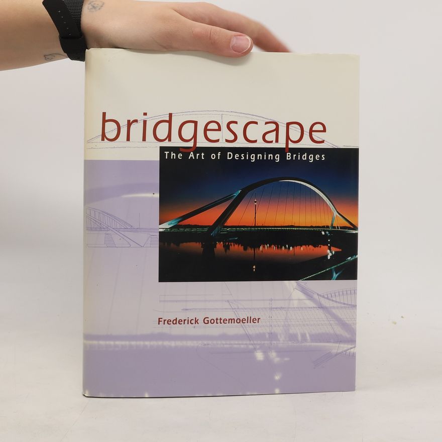 Frederick Gottemoeller Bridgescape