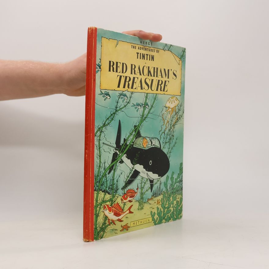 Hergé Red Rackham’s Treasure
