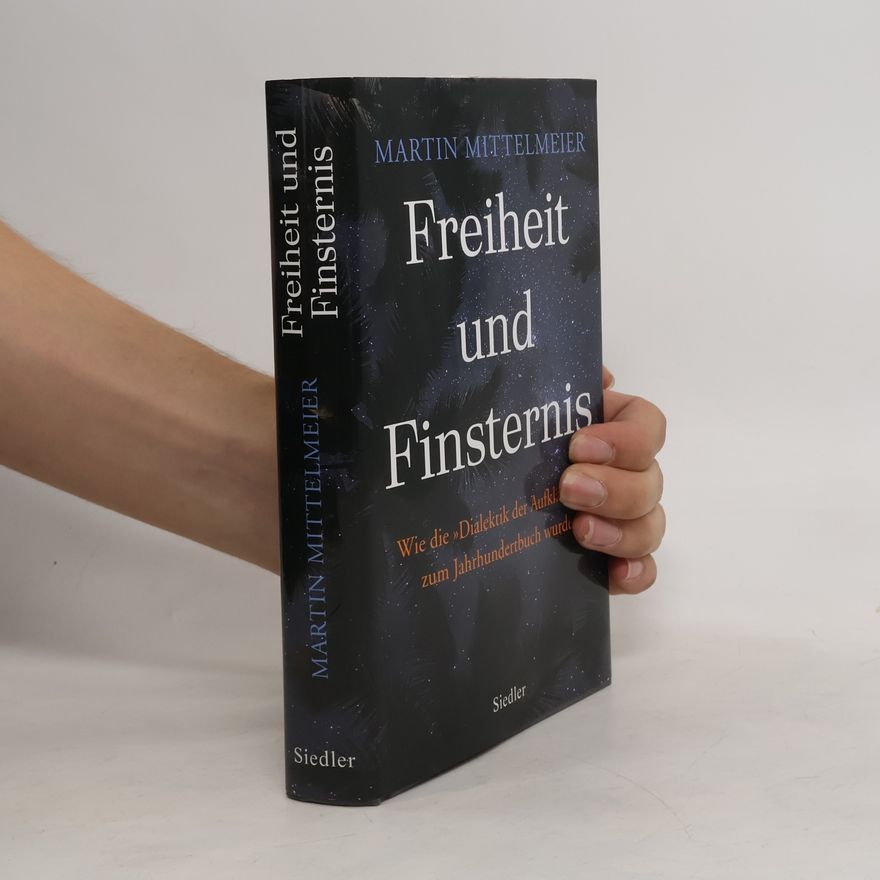 Martin Mittelmeier Freiheit und Finsternis