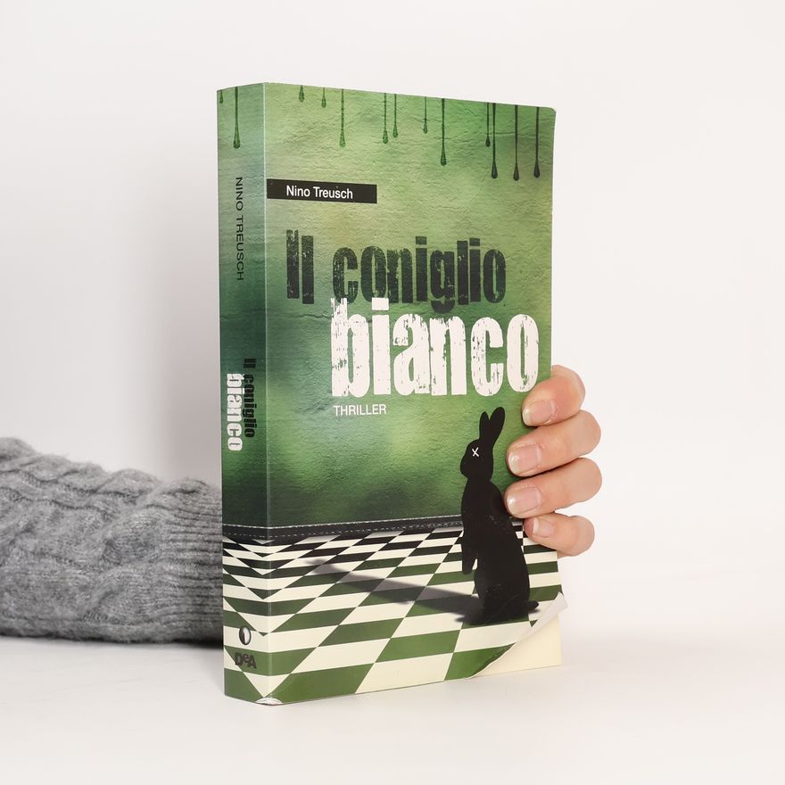 Nino Treusch Il coniglio bianco