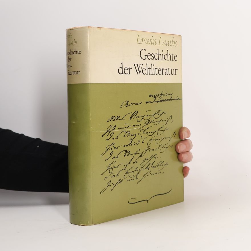 Erwin Laaths Geschichte der Weltliteratur