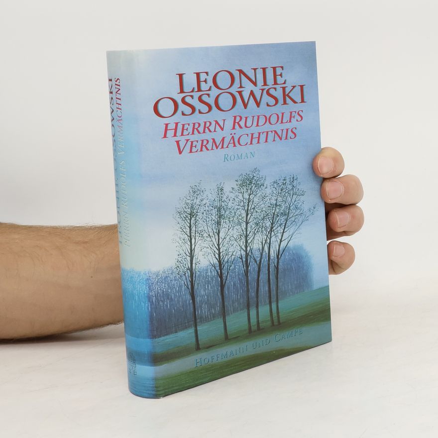 Leonie Ossowski Herrn Rudolfs Vermächtnis